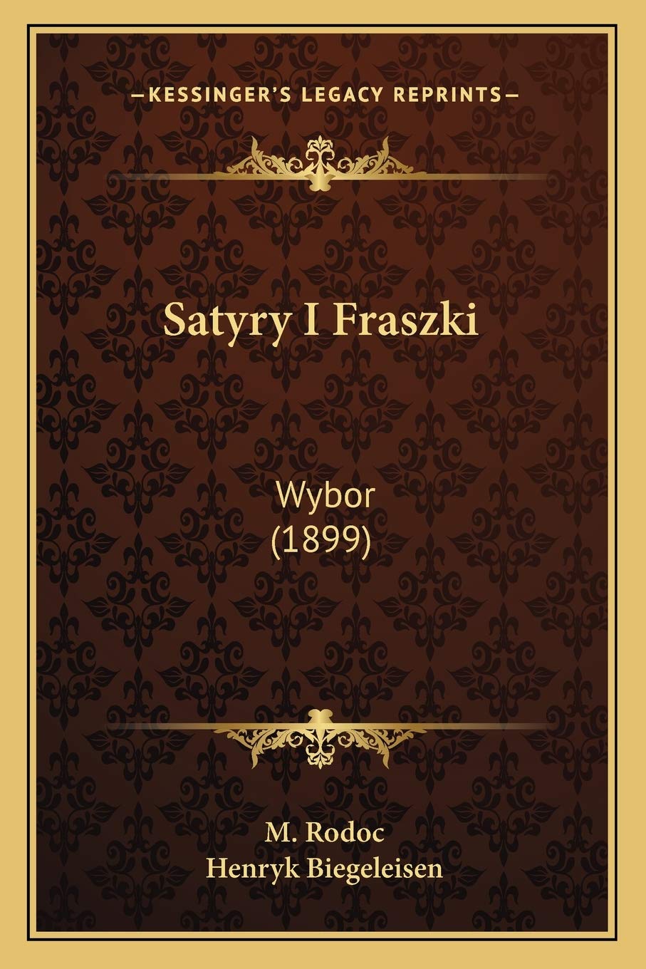 Satyry I Fraszki: Wybor (1899)
