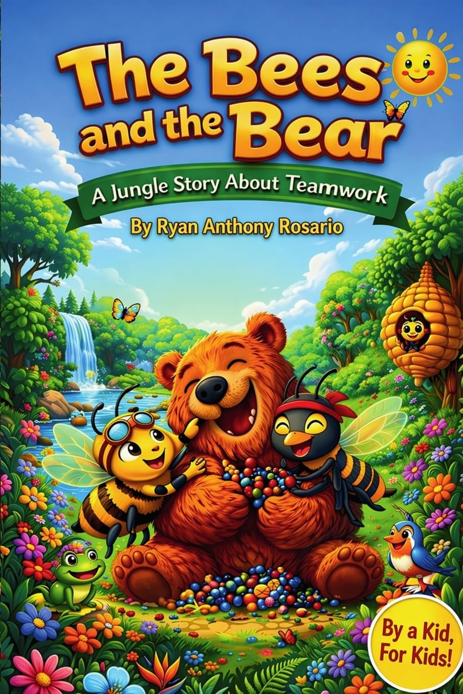 The Bees and the Bear: A Jungle Story about Teamwork