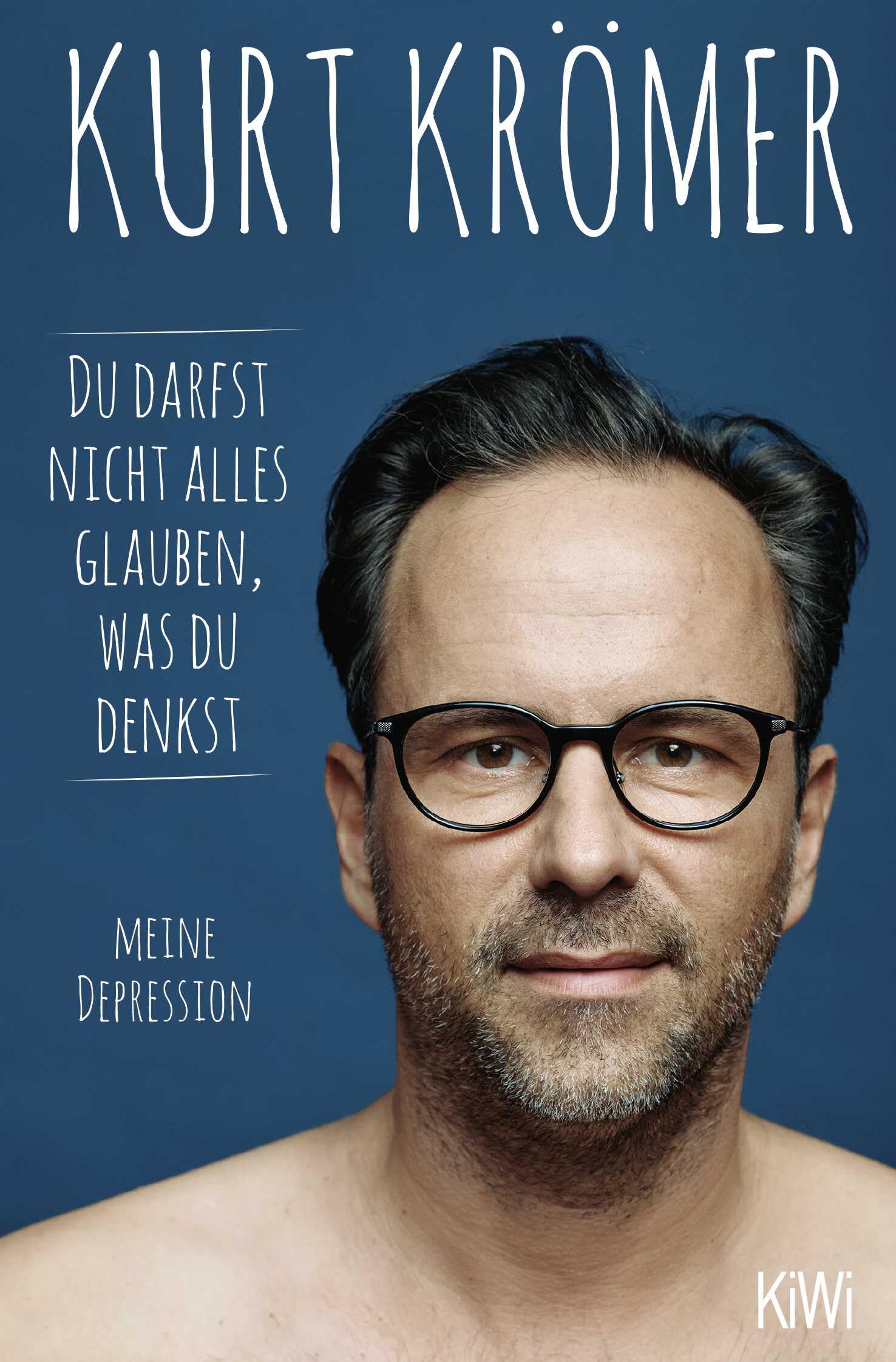 Du darfst nicht alles glauben, was du denkst: Meine Depression | Das meistverkaufte Sachbuch 2022 - jetzt im Taschenbuch!