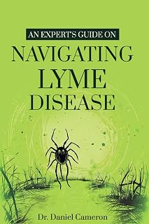 An Expert's Guide on Navigating Lyme disease