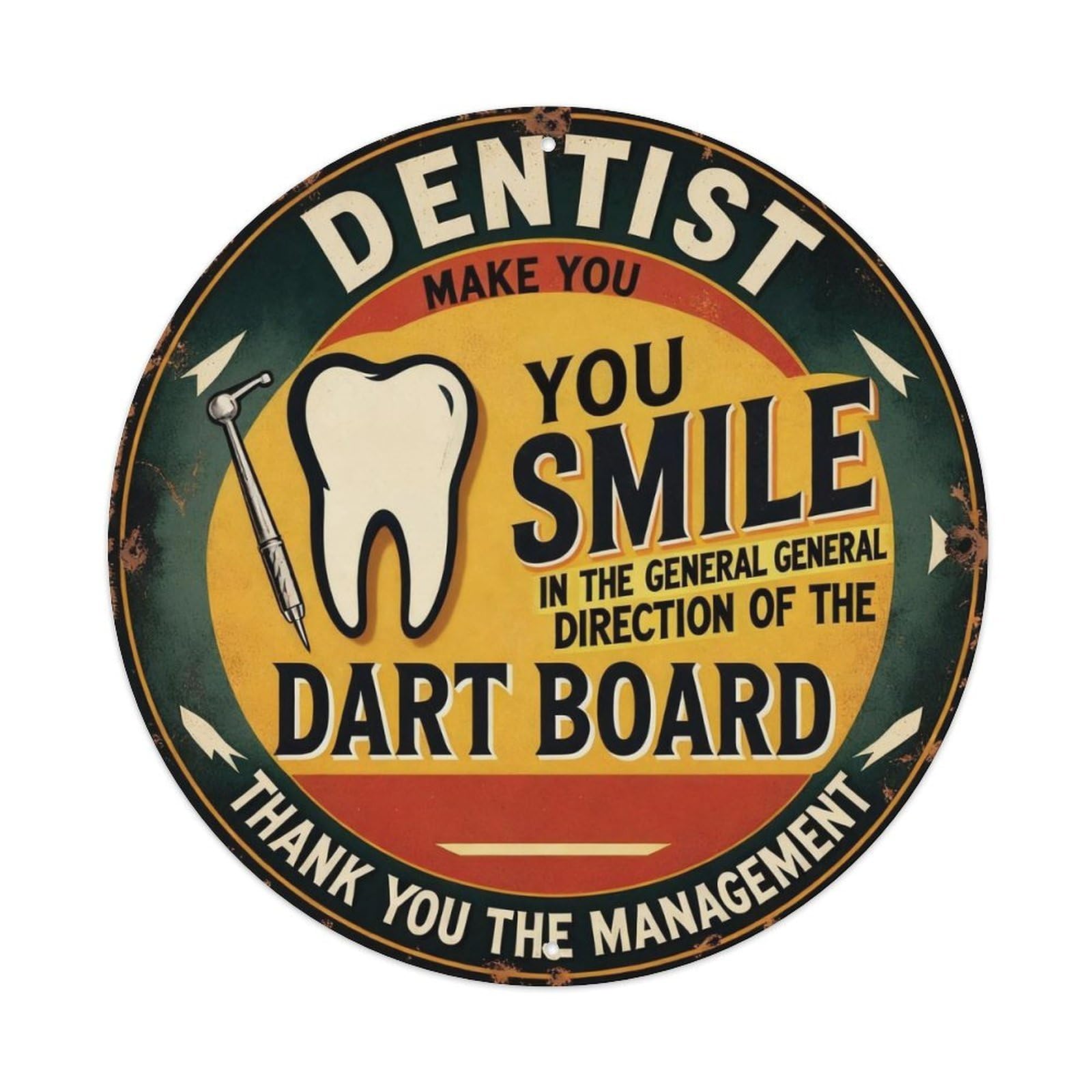 Dentist Make You Smile Metal Tin Sign Plaque