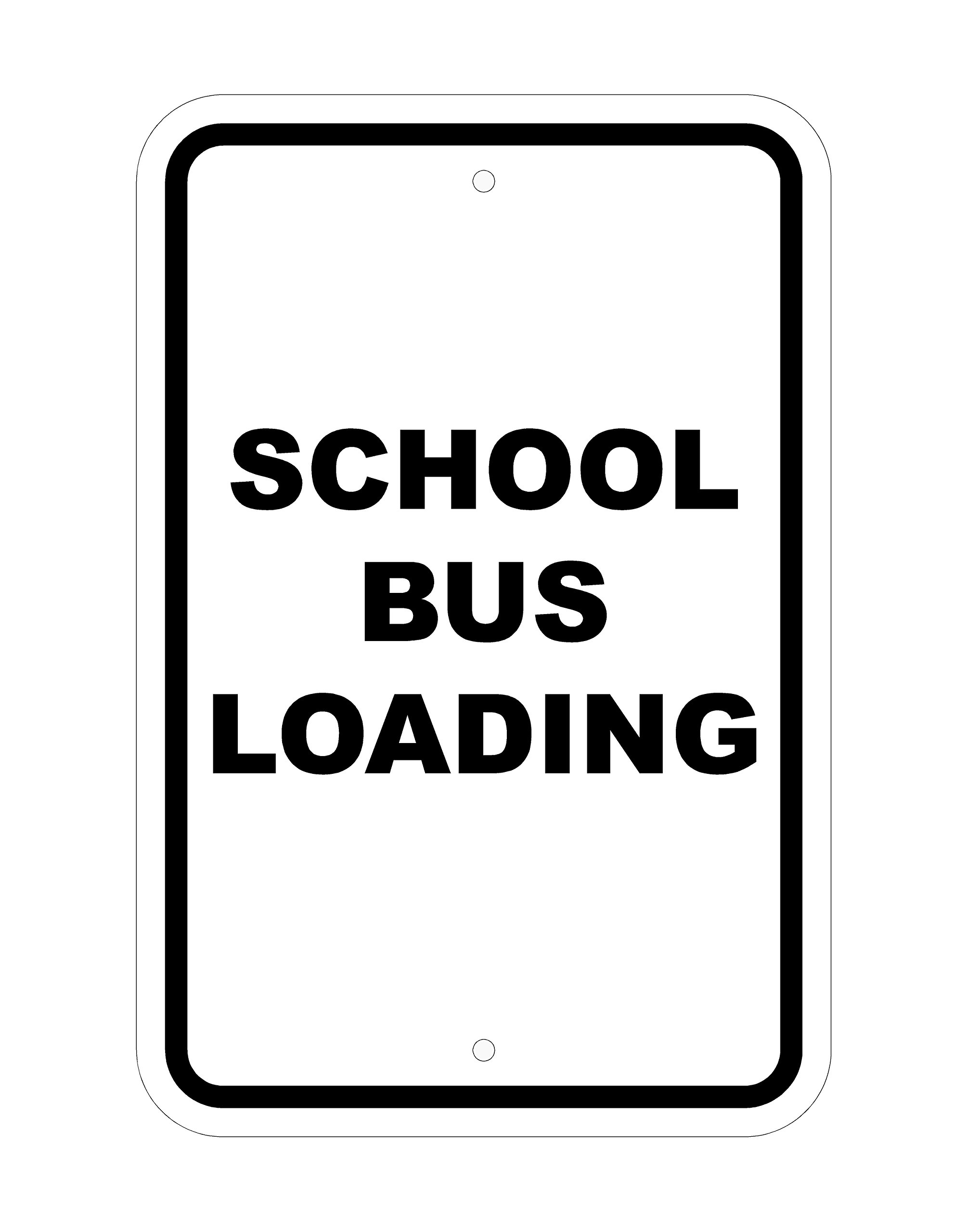 Imprint 360 FS1031"School Bus Loading Zone" Heavy Gauge Aluminum Outdoor Sign, Non-Reflective, 12" Width x 18" Height