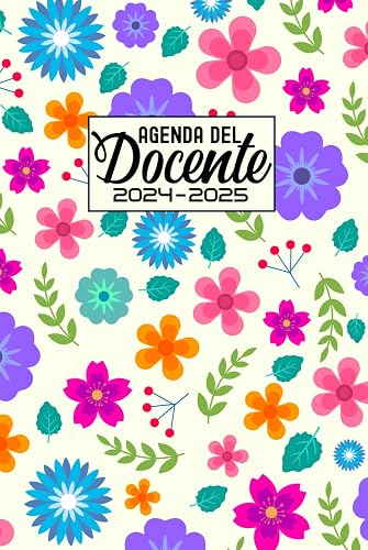 Agenda Del Docente 2024-2025: Diario per Insegnanti - Registro del Professore - Anno accademico da Settembre a Giugno - Formato A5 (Italian Edition)
