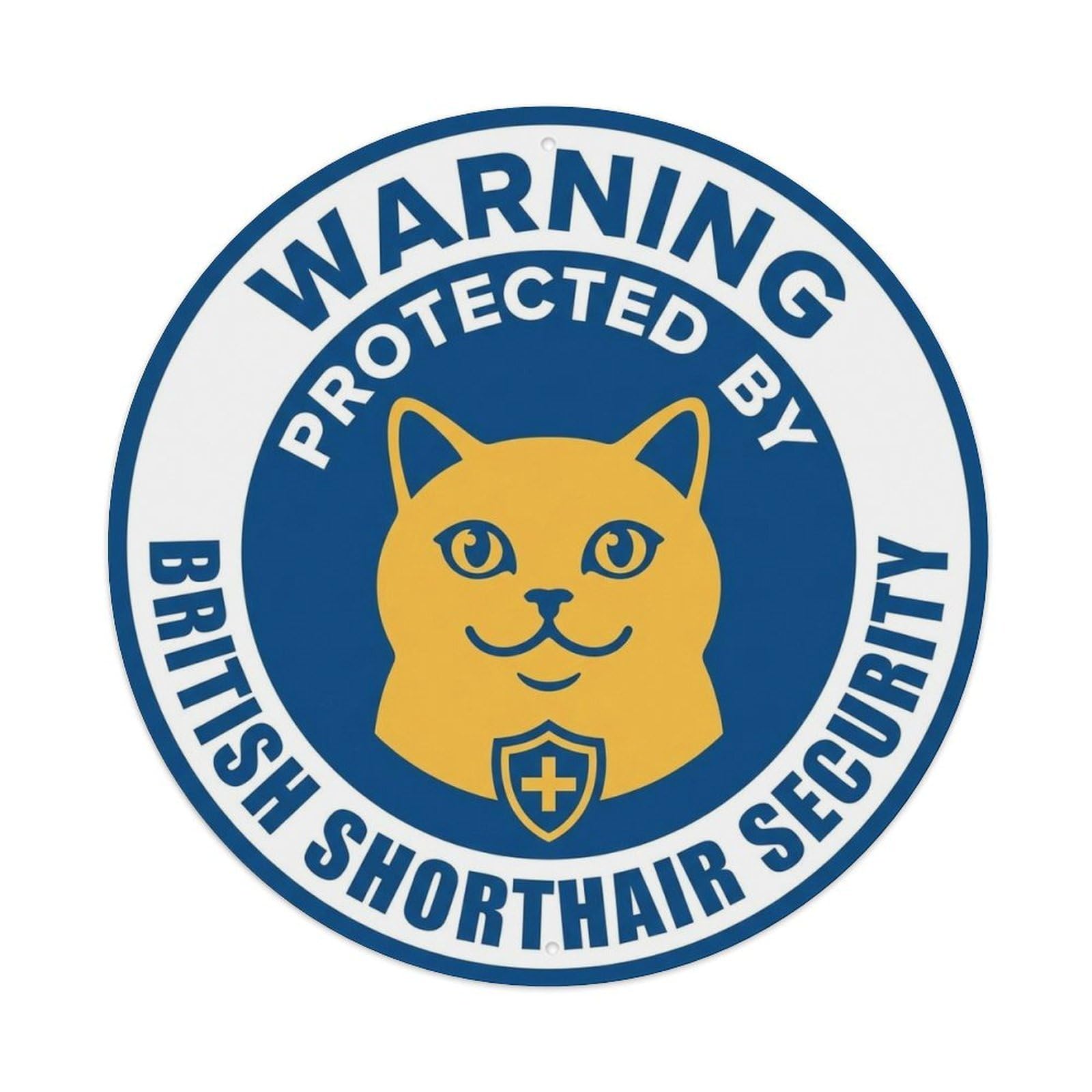 British Shorthair Security Warning Front Face Bold Metal Tin Sign