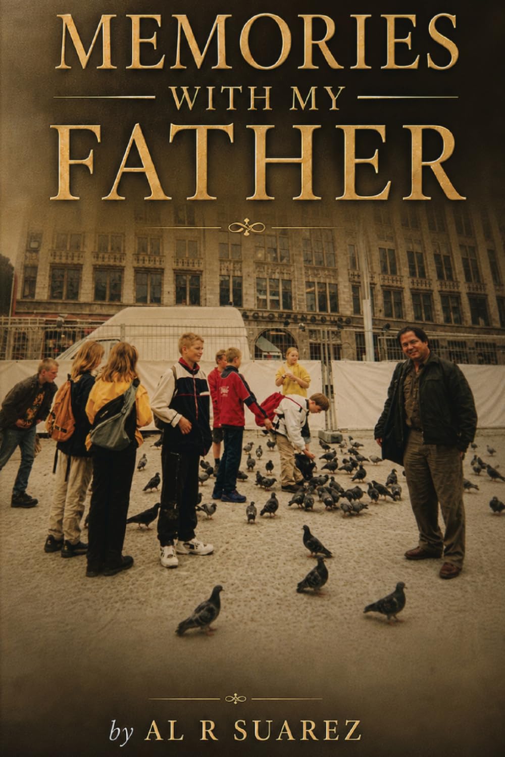 Memories With My Father