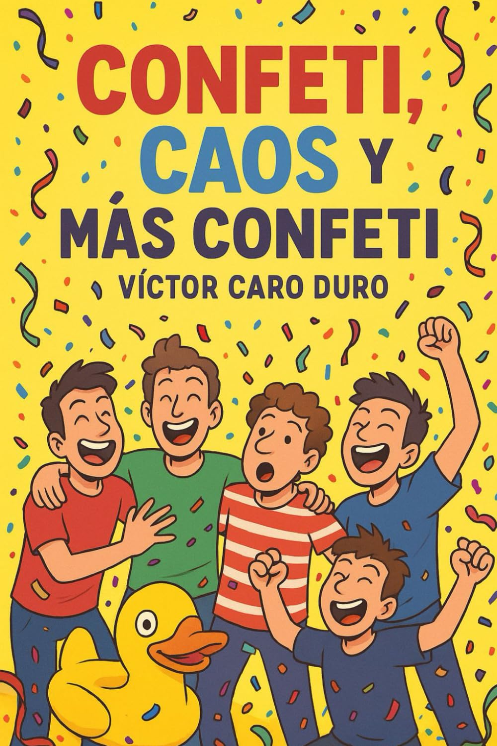 Confeti, caos y más confeti