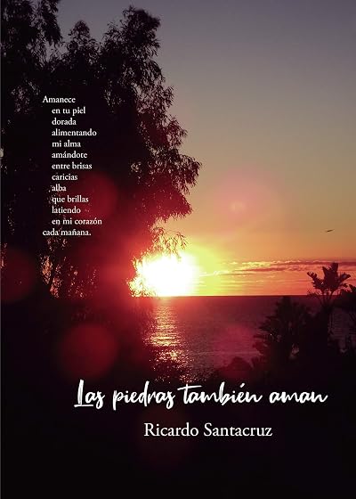 Las piedras tambien aman