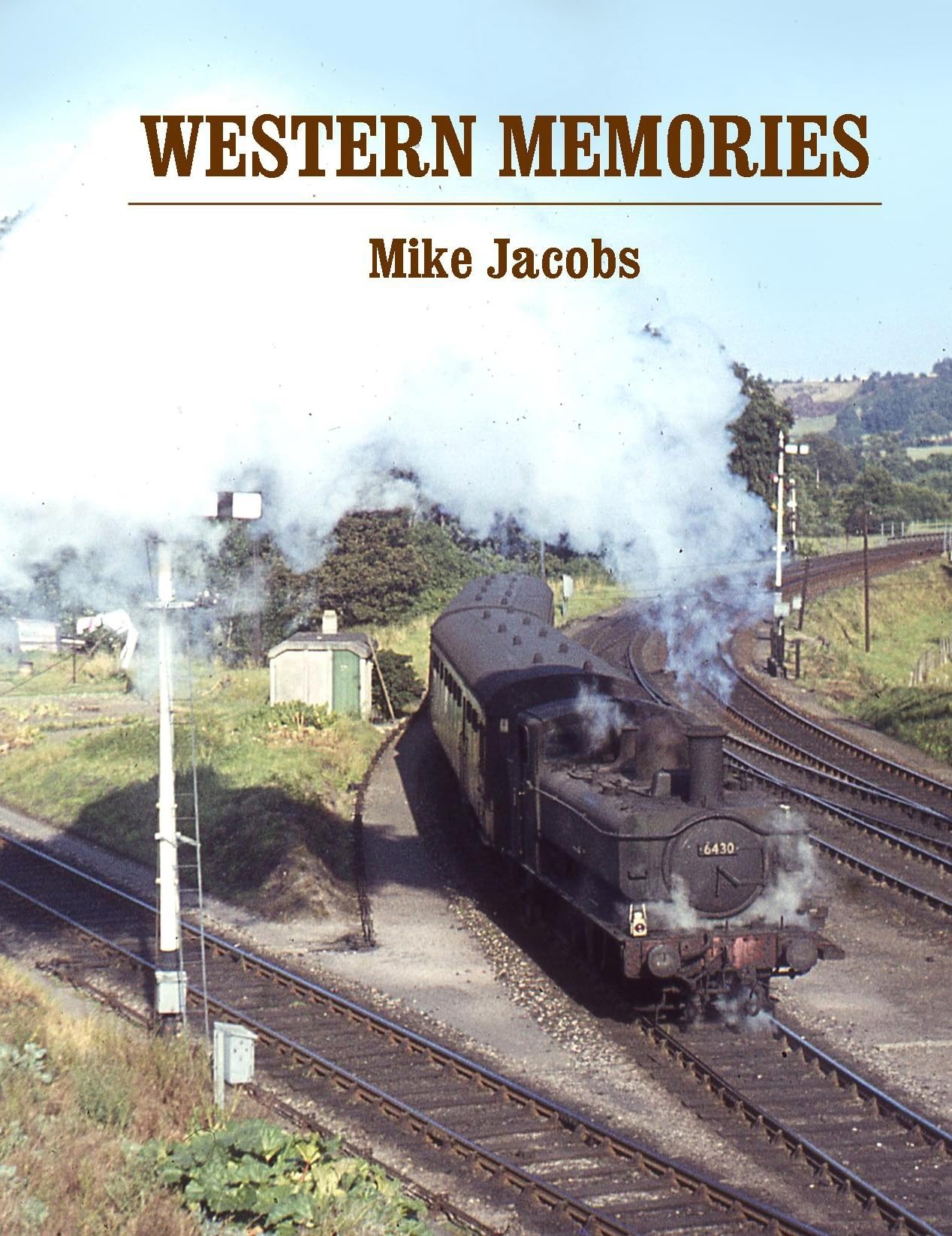Western Memories by Mike Jacobs PAPERBACK 9781909328211