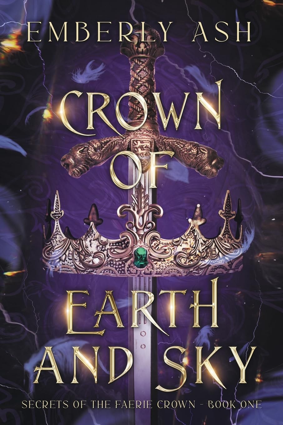 Crown of Earth and Sky: 1 (Secrets of the Faerie Crown)