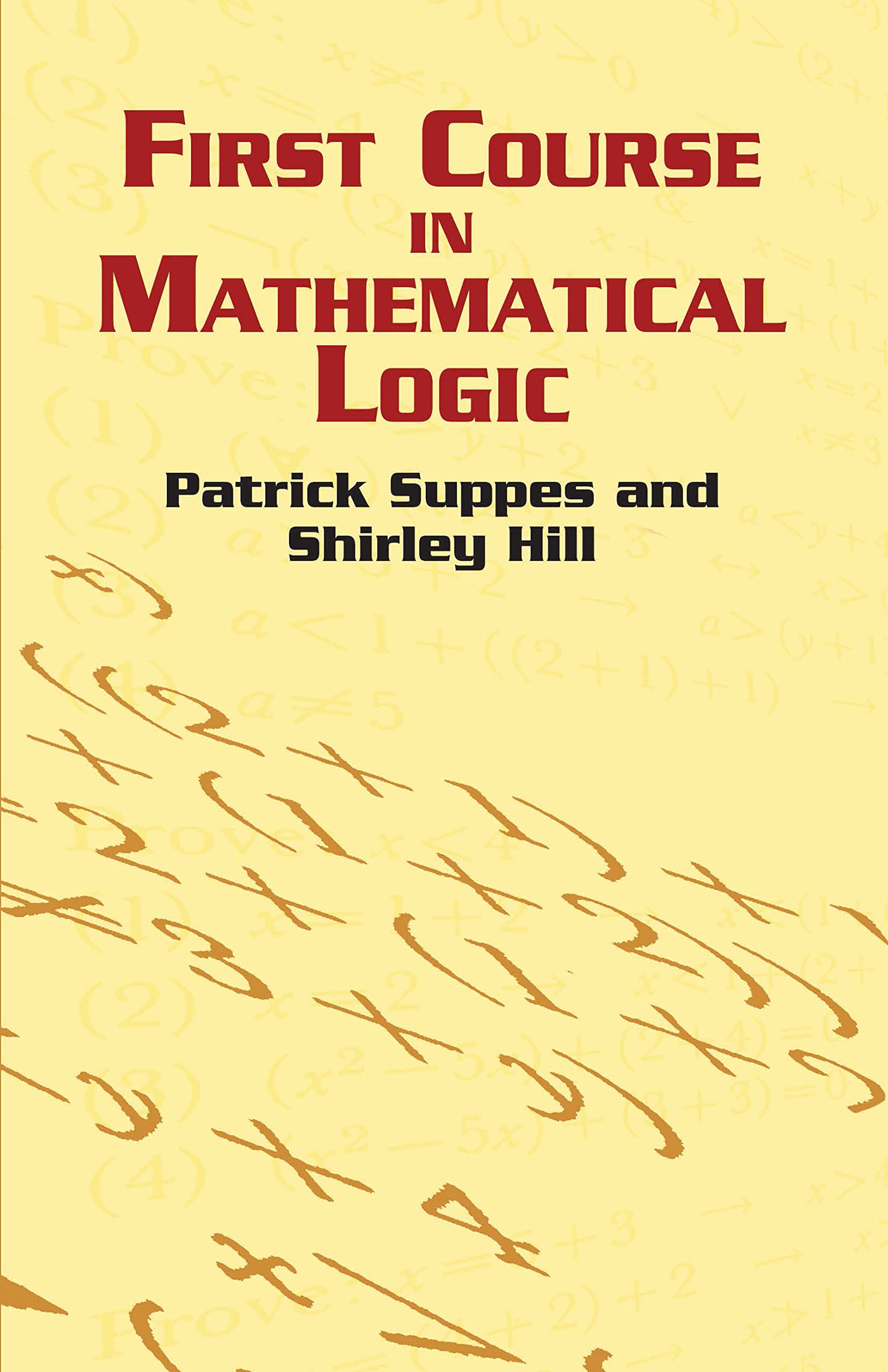 Buy First Course in Mathematical Logic (Dover Books on Mathematics) — BookShops.in
