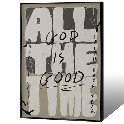 God Is Good All The Time Poster Vintage Christian Scripture Canvas Wall Art Modern Neutral Religious Aesthetic Pictures For Living Room Bedroom Church Wall Decor 12x16in Unframed