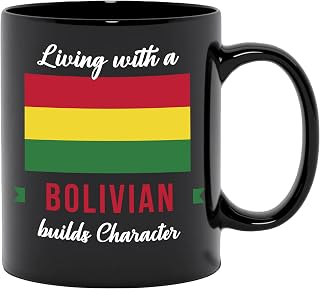 Make Your Mark Design Living With A Bolivian Builds Character. Bolivia Souvenir, Black 11oz Ceramic Mug