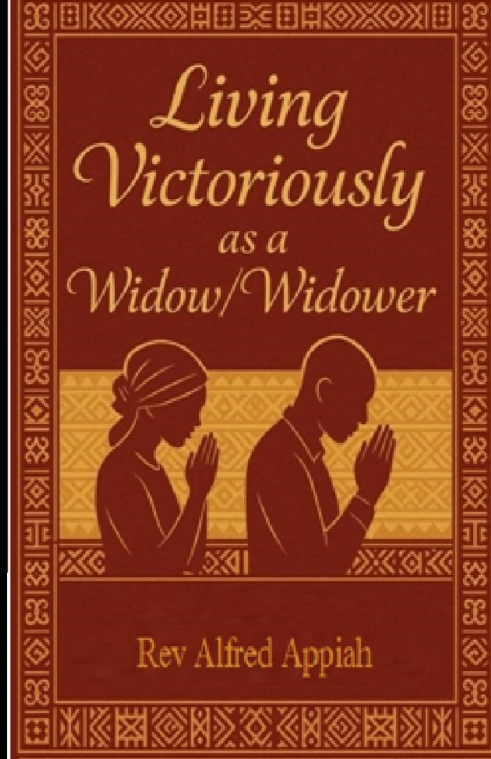 Living Victoriously as a Widow/Widower