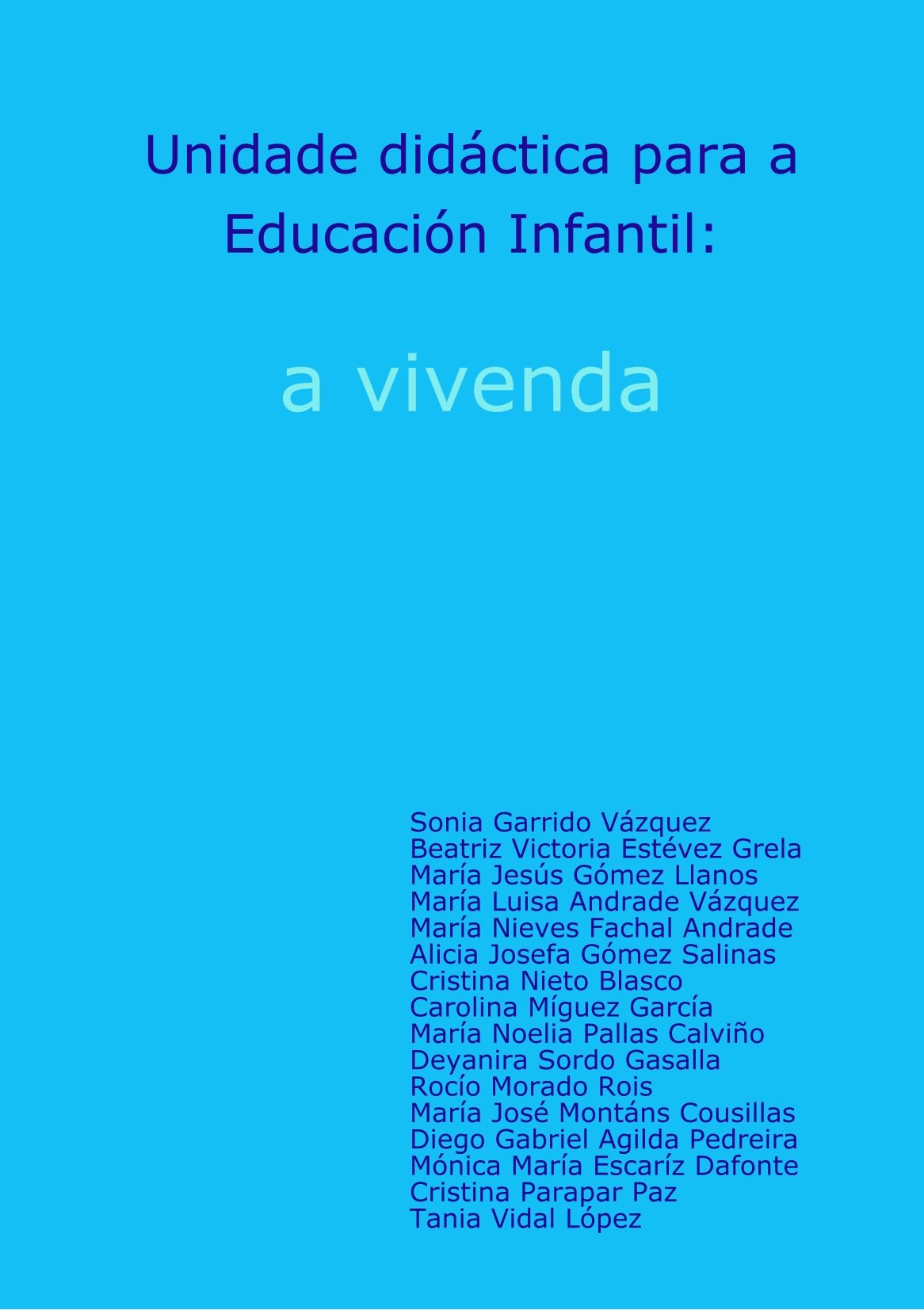 Unidade Didactica Para a Educacion Infantil: a Vivenda