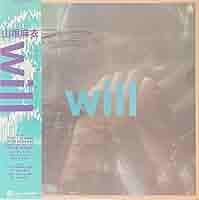 山根麻衣 / ウィル　WILL 山根麻衣 / WILL | sixteen records (シックスティーンレコード)