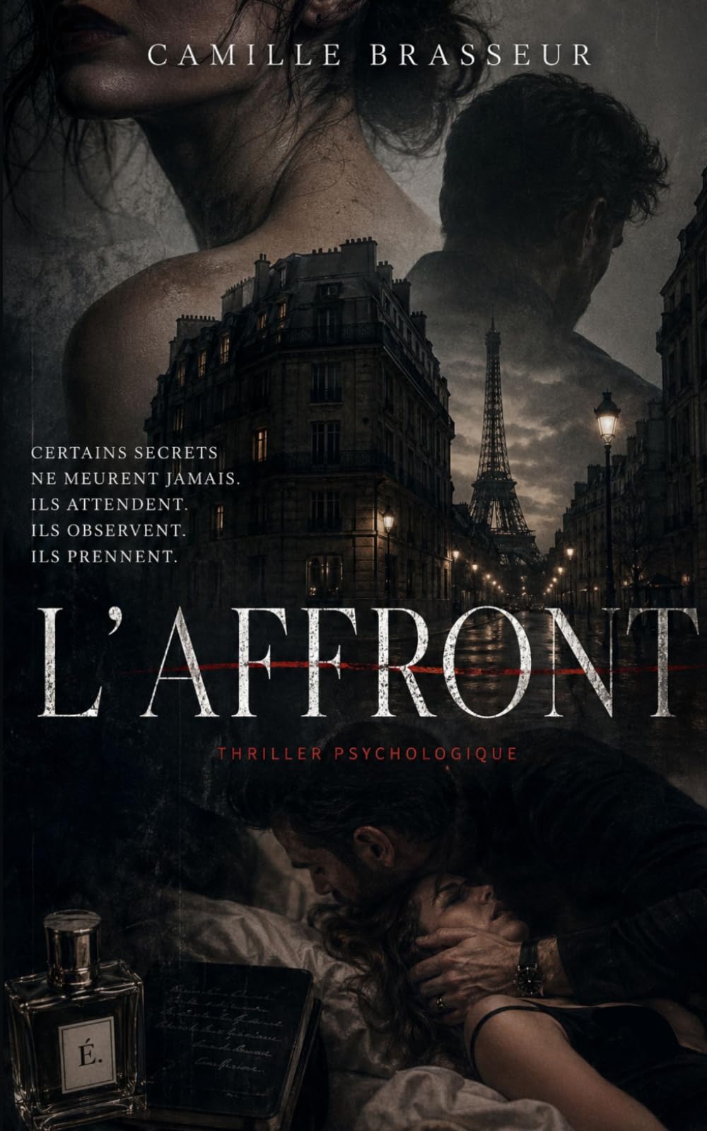 L'Affront: Un thriller psychologique
