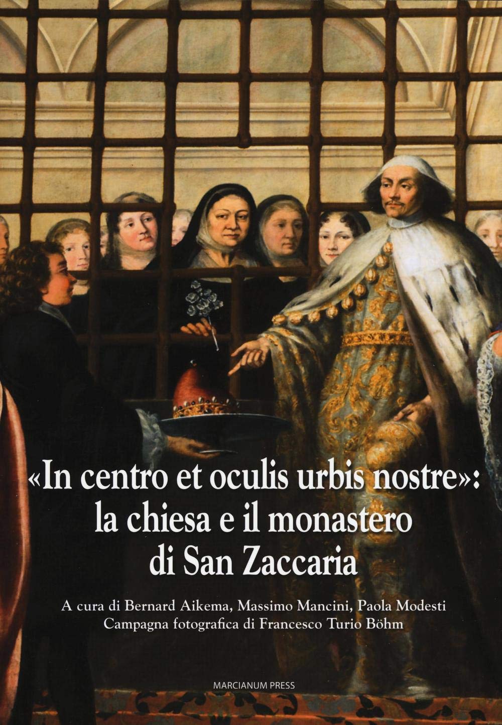 Église de San Zaccaria livre illustré sur l'histoire de ce monument de Venise