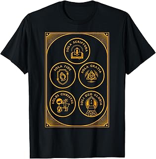 Sola Scriptura Protestant Christian Reformation 5 Solas T-Shirt