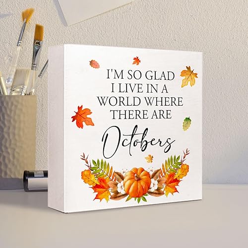Miniatura 4 de Decoración de mesa de otoño, con texto en inglés "I'm so Glad I Live in a World Where There are Octobers", letrero de madera rústica, hojas de