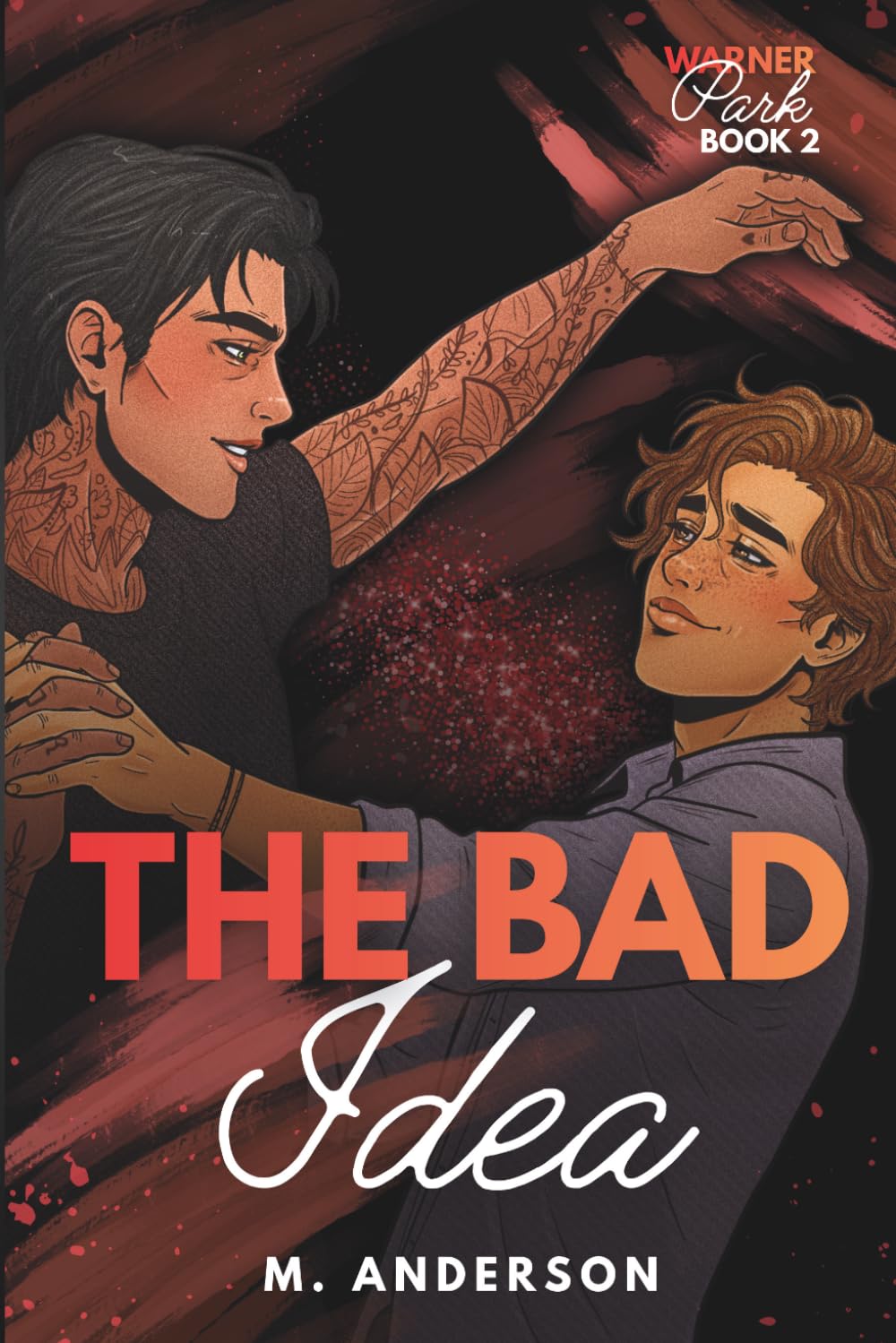 The Bad Idea (Warner Park Collection)