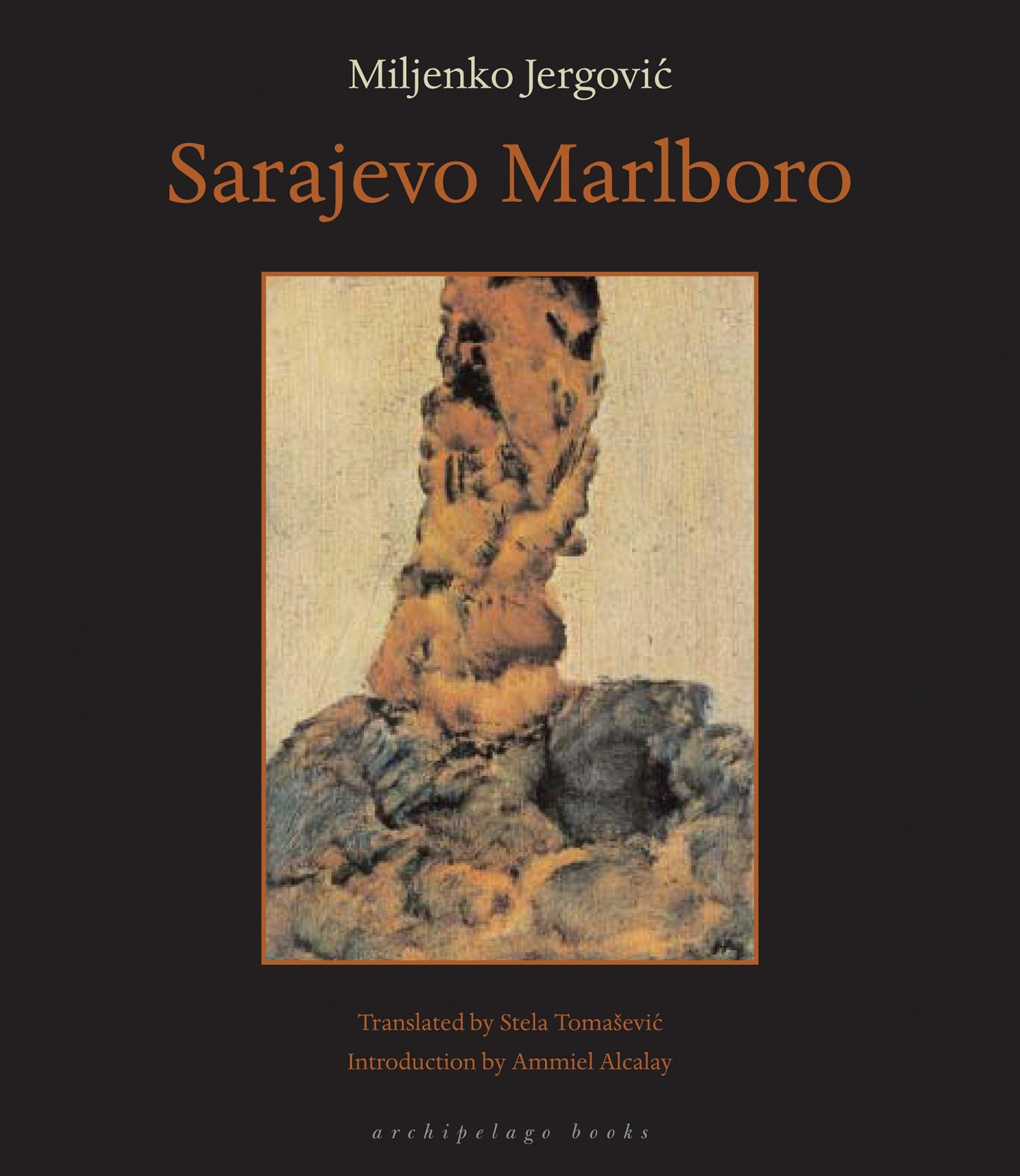 Sarajevo Marlboro Paperback – Deckle Edge, December 15, 2003