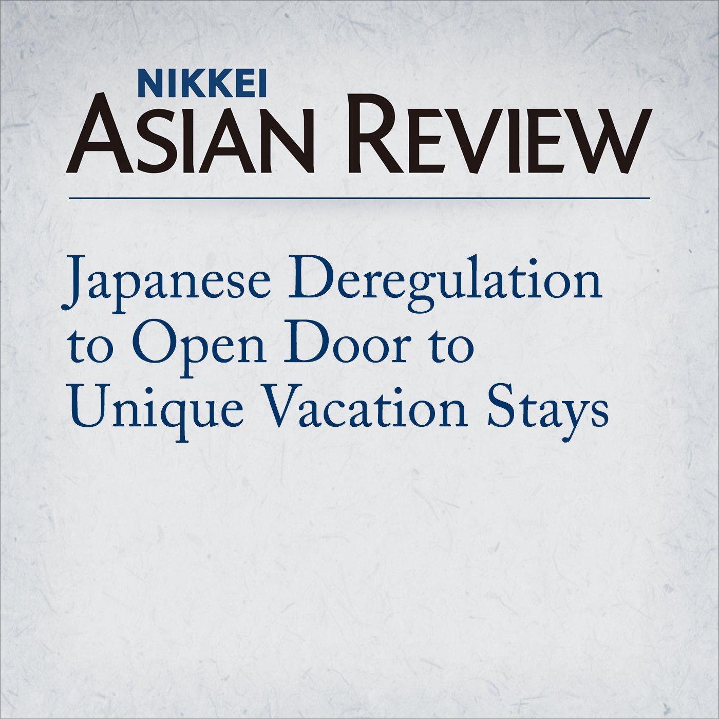 Japanese Deregulation to Open Door to Unique Vacation Stays