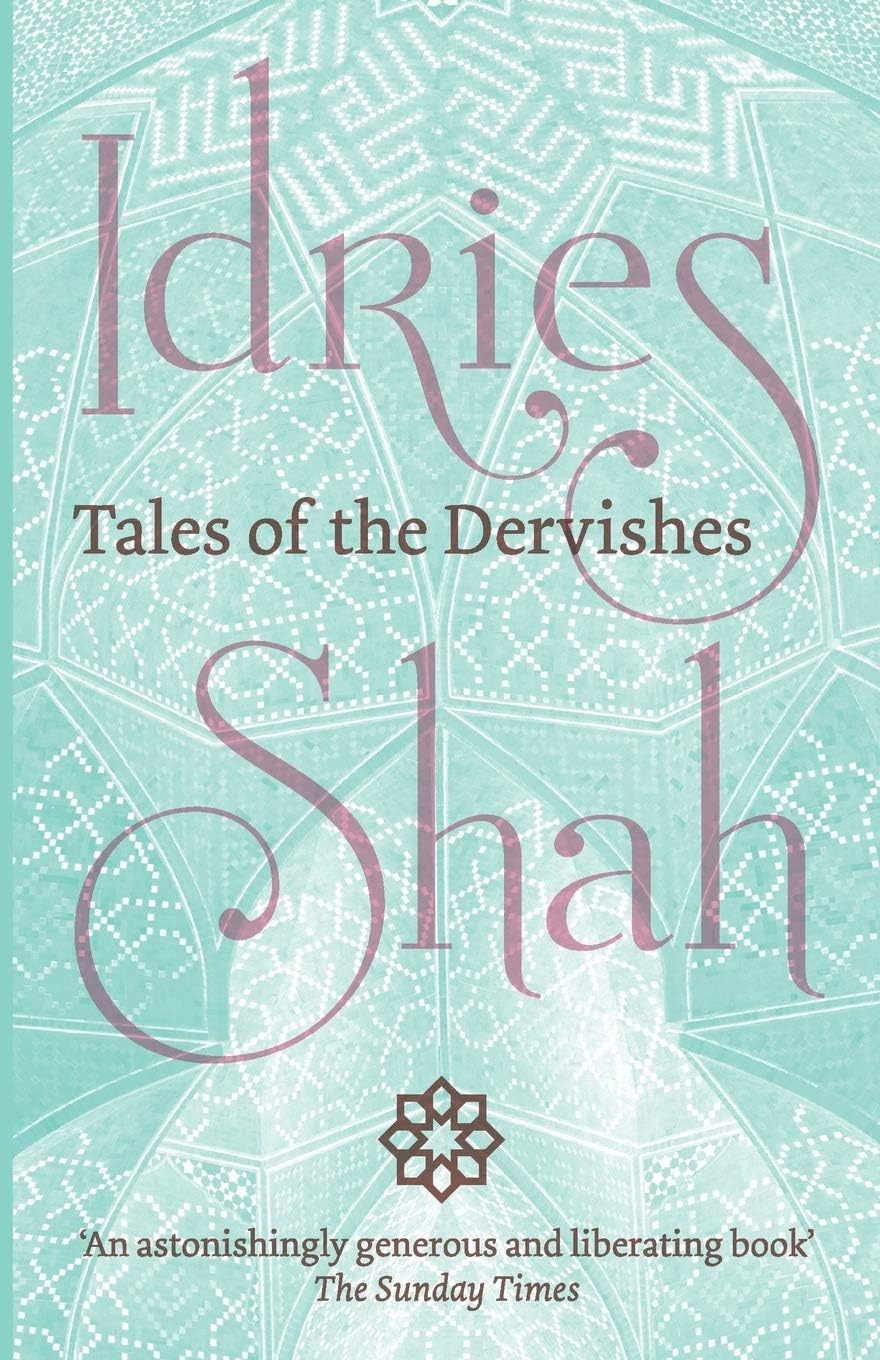 Tales of the Dervishes Paperback – 17 March 2018