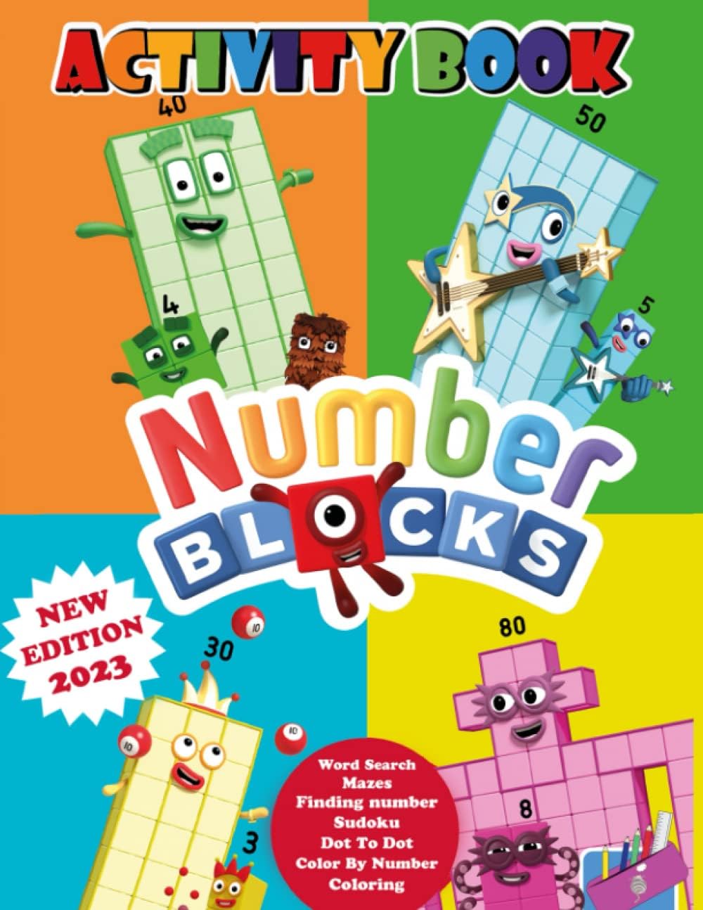 Number B.l.o.c.k.s Activity Book: Book Fun Activity For Kids Ages 4+ / Workbook Games For Daily, Coloring, Mazes,Color By Number, finding number, Word Search, Dot to Dot, and More.