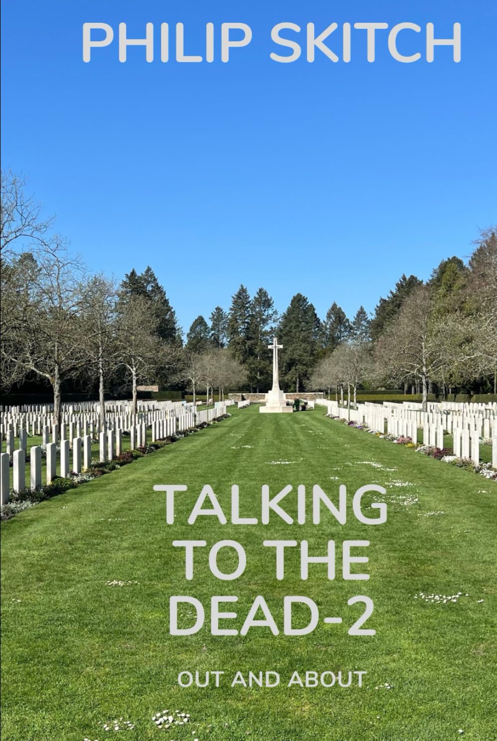 Talking to the Dead 2: Out and About
