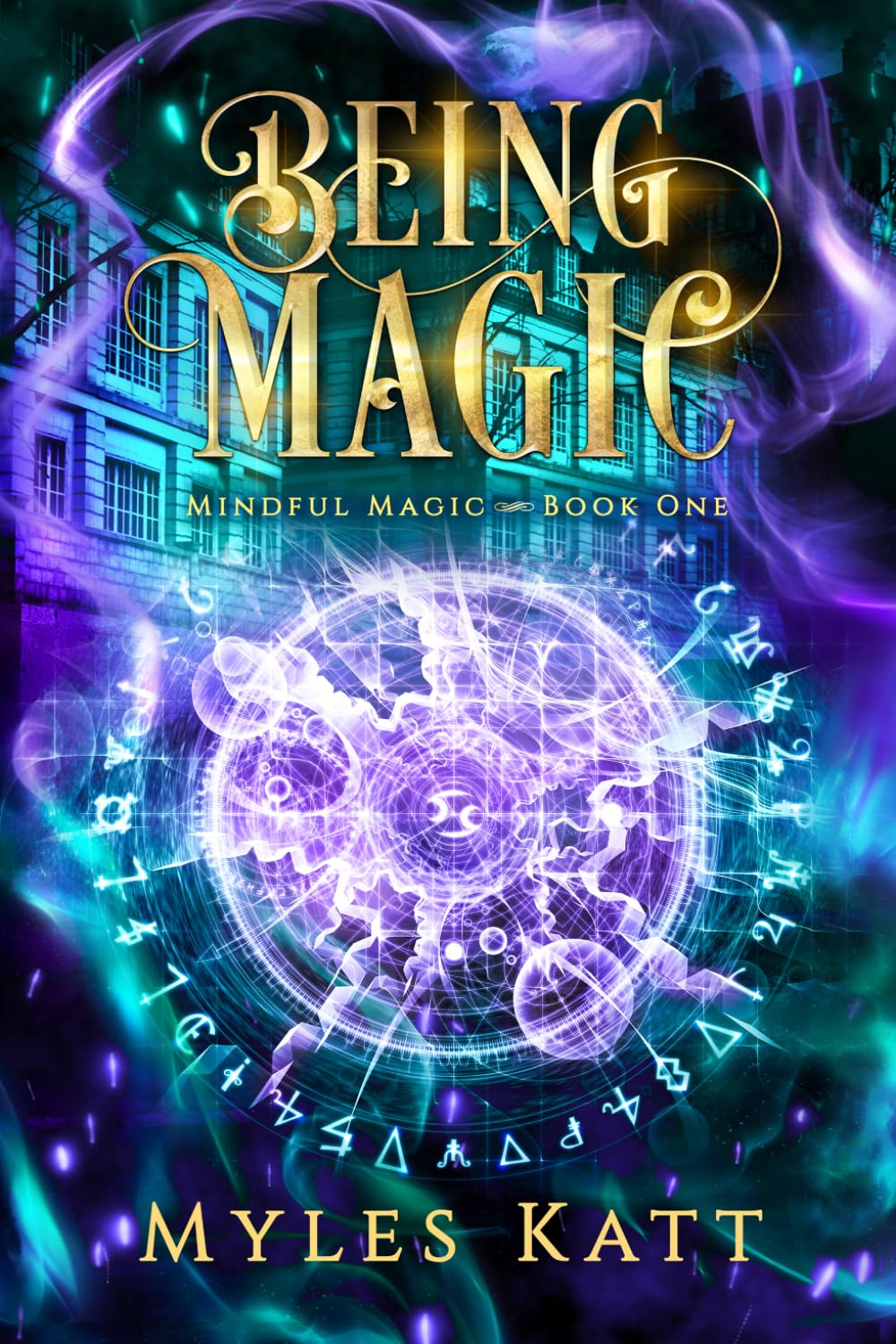 Being Magic (Mindful Magic)