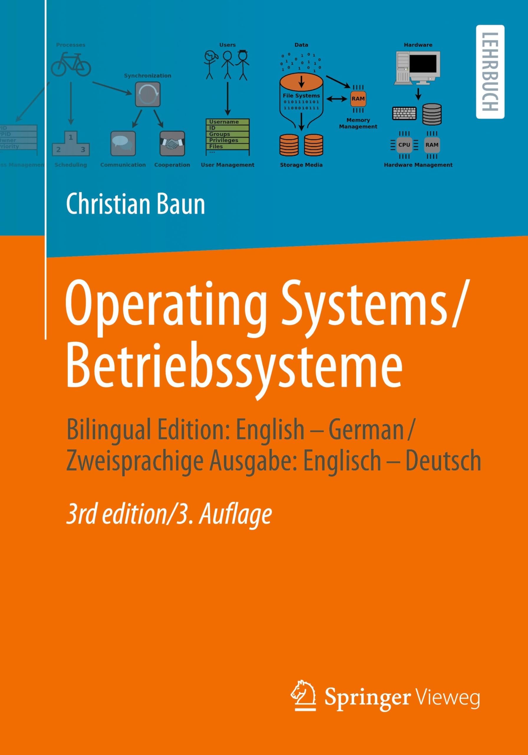 - Operating Systems / Betriebssysteme: Bilingual Edition: English – German / Zweisprachige Ausgabe: Englisch – Deutsch