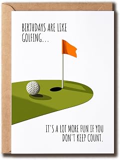 Birthdays Are Like Golfing Card - Happy Birthday Card - Fun Greeting - Golf Lovers - Husband - Boyfriend - Brother - Dad - Mentor