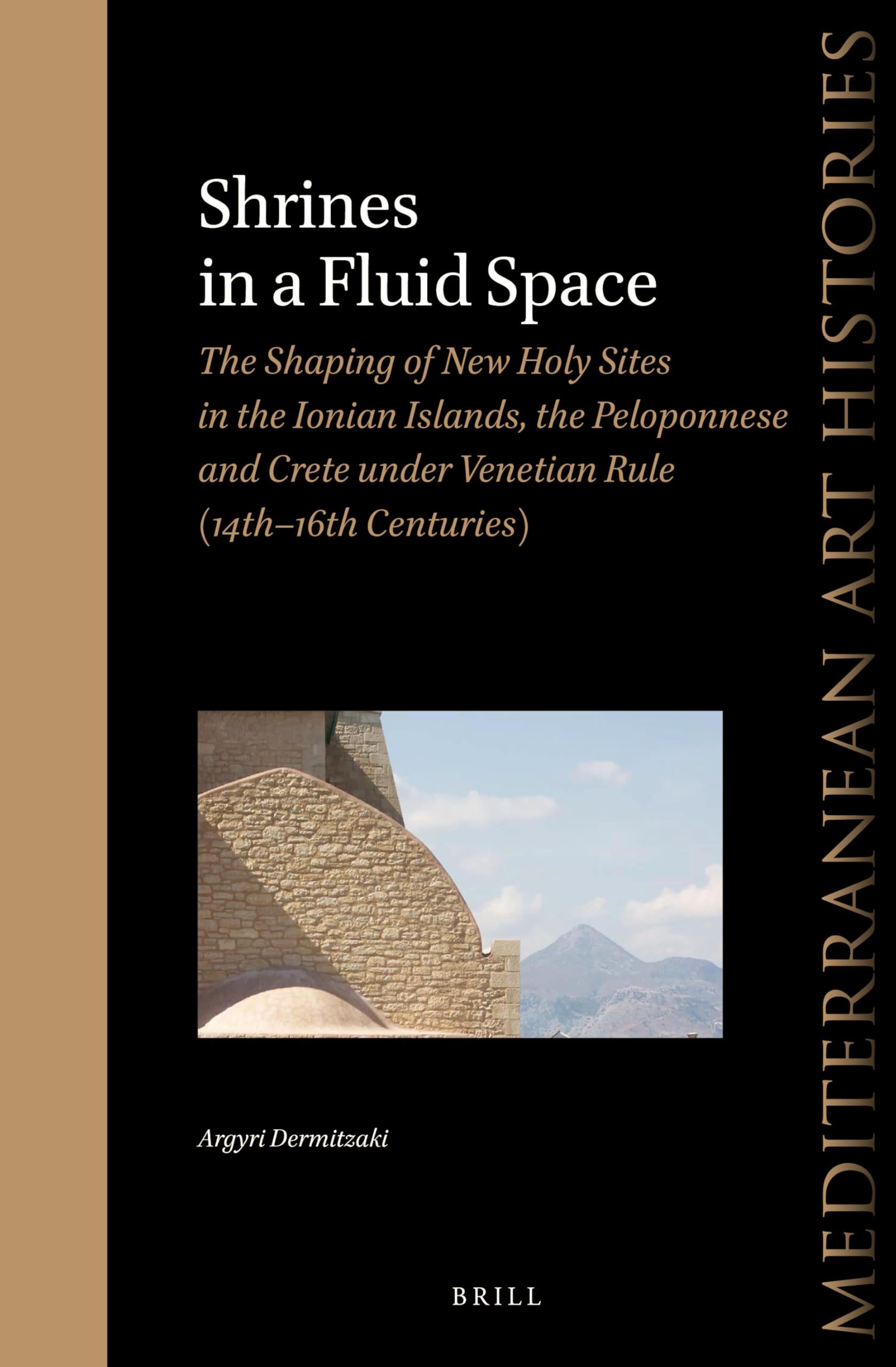 Monographie Shrines in a Fluid Space histoire religieuse de Venise