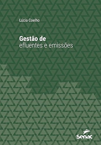 Gestão de efluentes e emissões (Série Universitária)