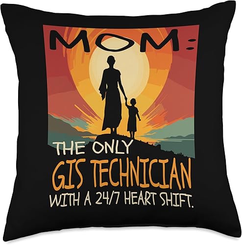 GIS TECHNICIAN Gifts GIS Technician Job & Mother's Day Themed Cute Design Throw Pillow, 18x18, Multicolor