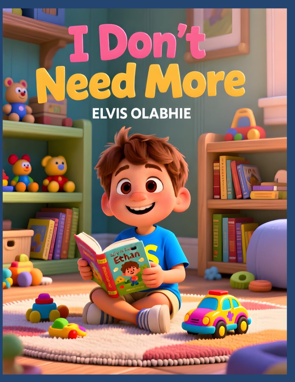 I Don't Need More (Christian kid's series brand)