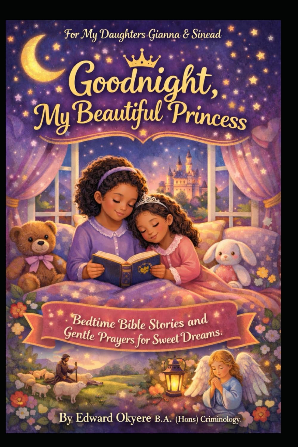 Goodnight, My Beautiful Princess: Bedtime Bible Stories and Gentle Prayers for Sweet Dreams