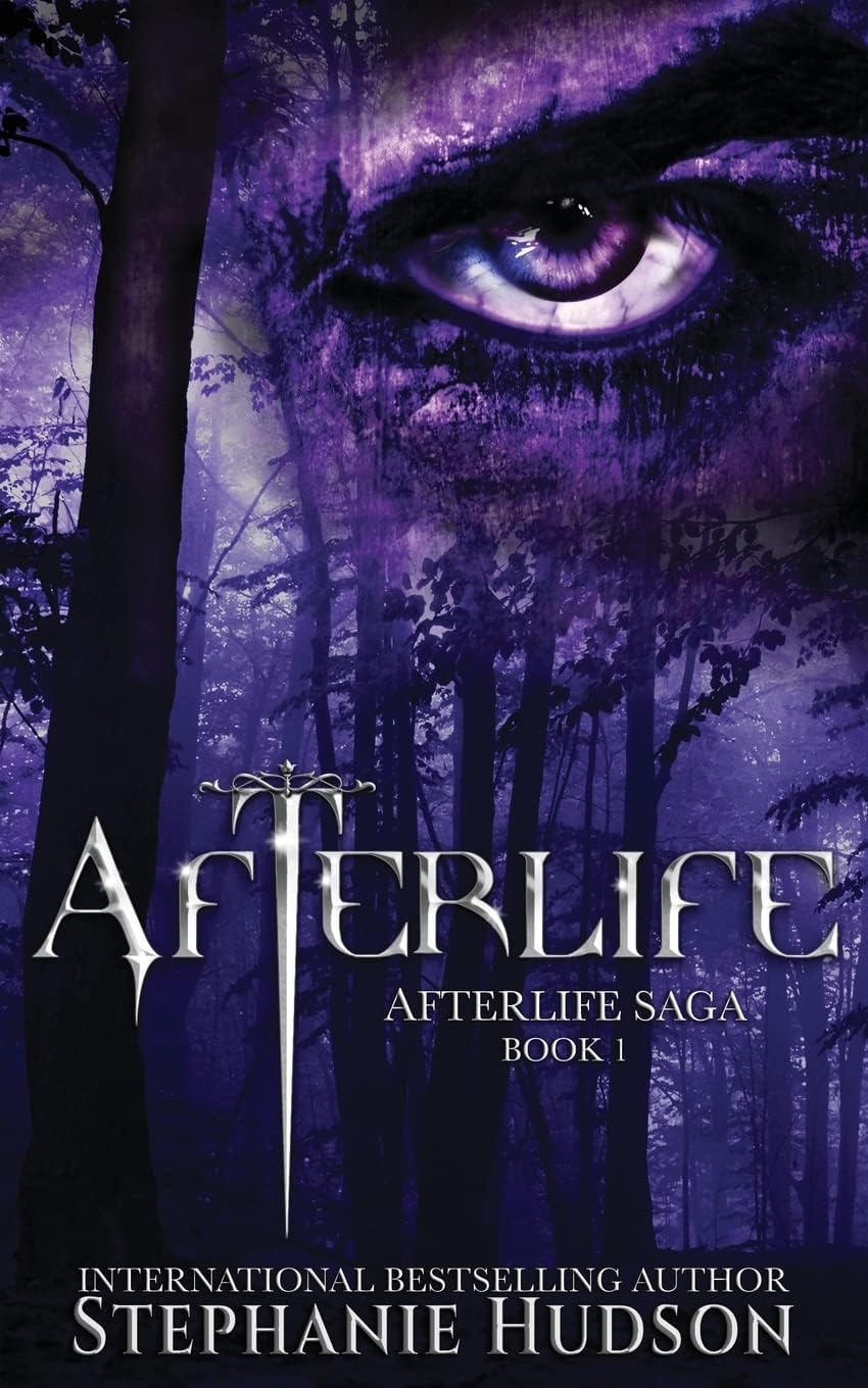 Afterlife: Afterlife Saga, Book 1