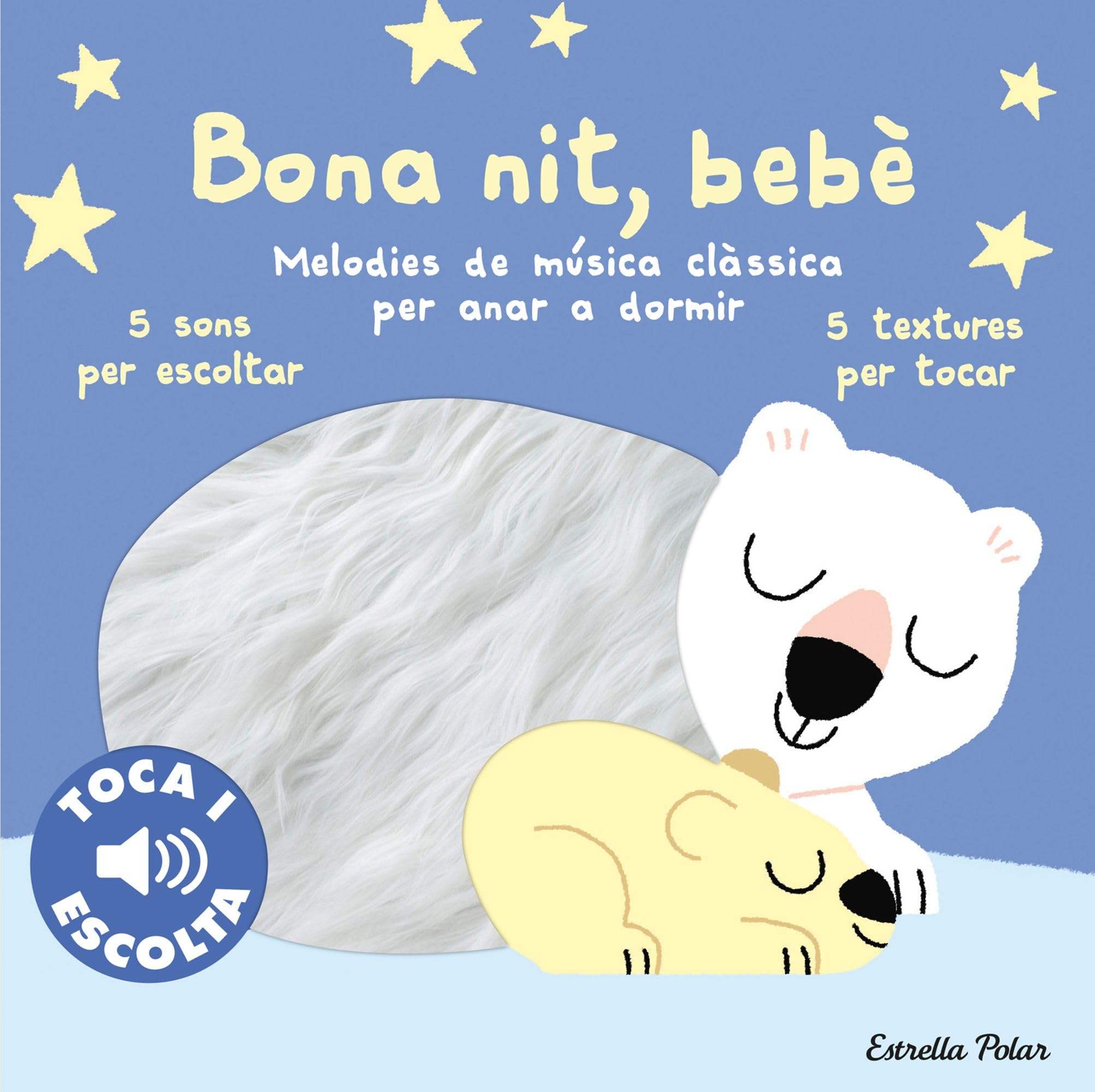 Bona nit, bebè. Toca i escolta: Melodies de música clàssica per anar a dormir