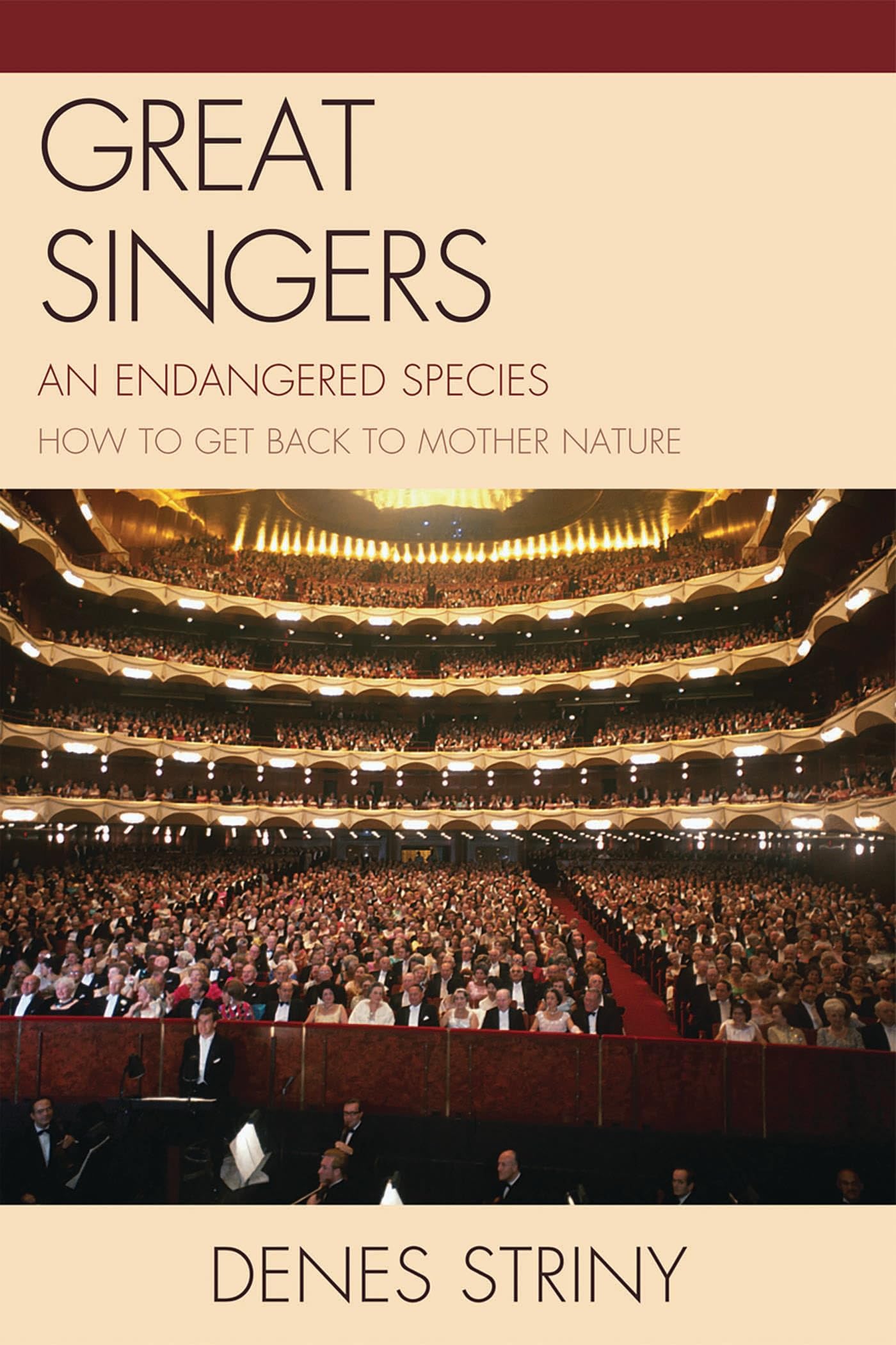 Great Singers An Endangered Species étude critique sur le déclin du bel canto