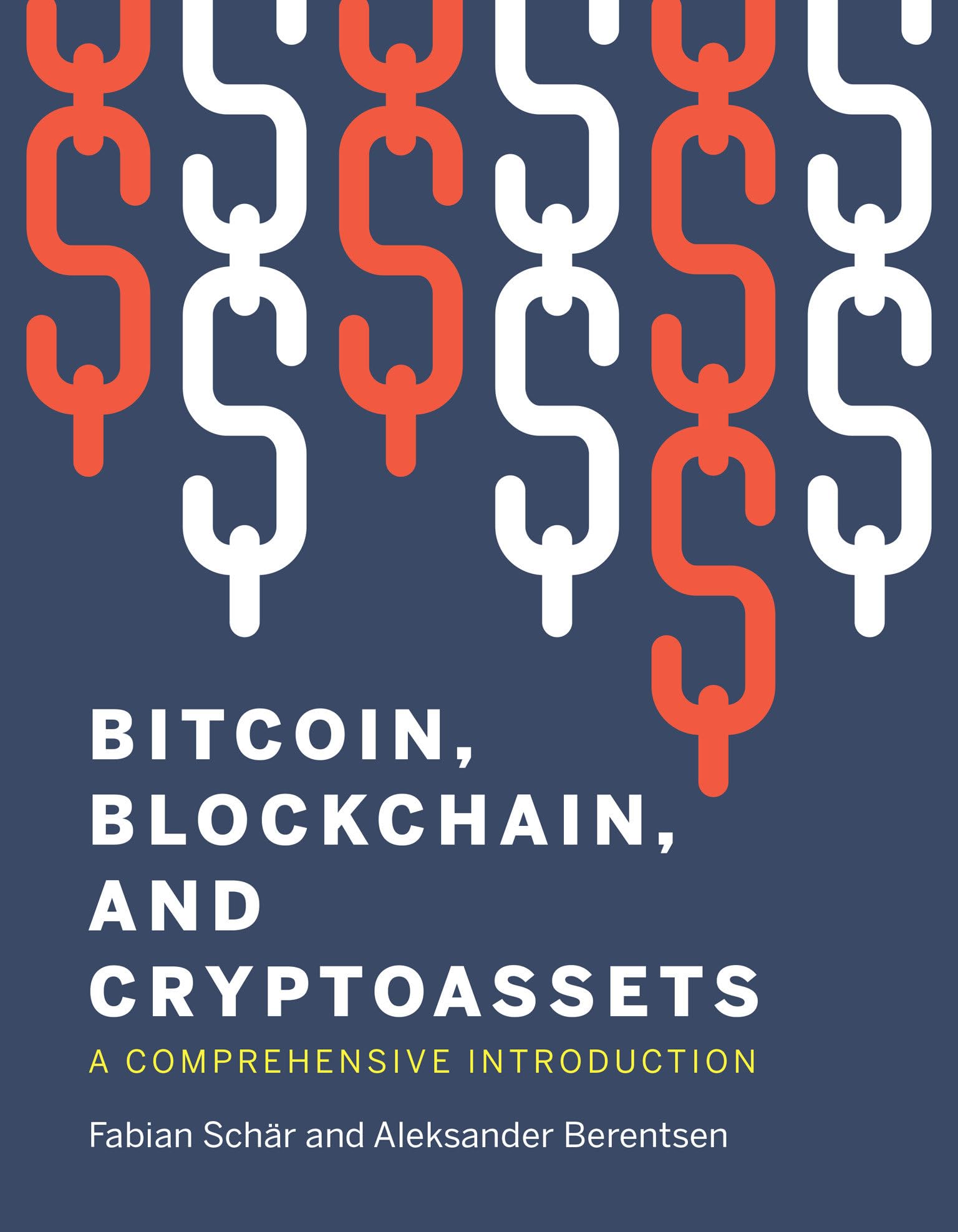 Bitcoin, Blockchain, and Cryptoassets: A Comprehensive Introduction :  Schar, Fabian: Amazon.com.au: Books