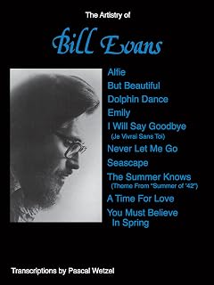 The Artistry of Bill Evans: Piano Solos