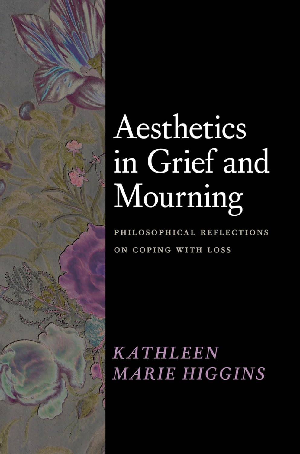 Aesthetics in Grief and Mourning: Philosophical Reflections on Coping with Loss      Hardcover – March 6, 2024
