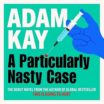 A Particularly Nasty Case Audiobook by Adam Kay episode artwork