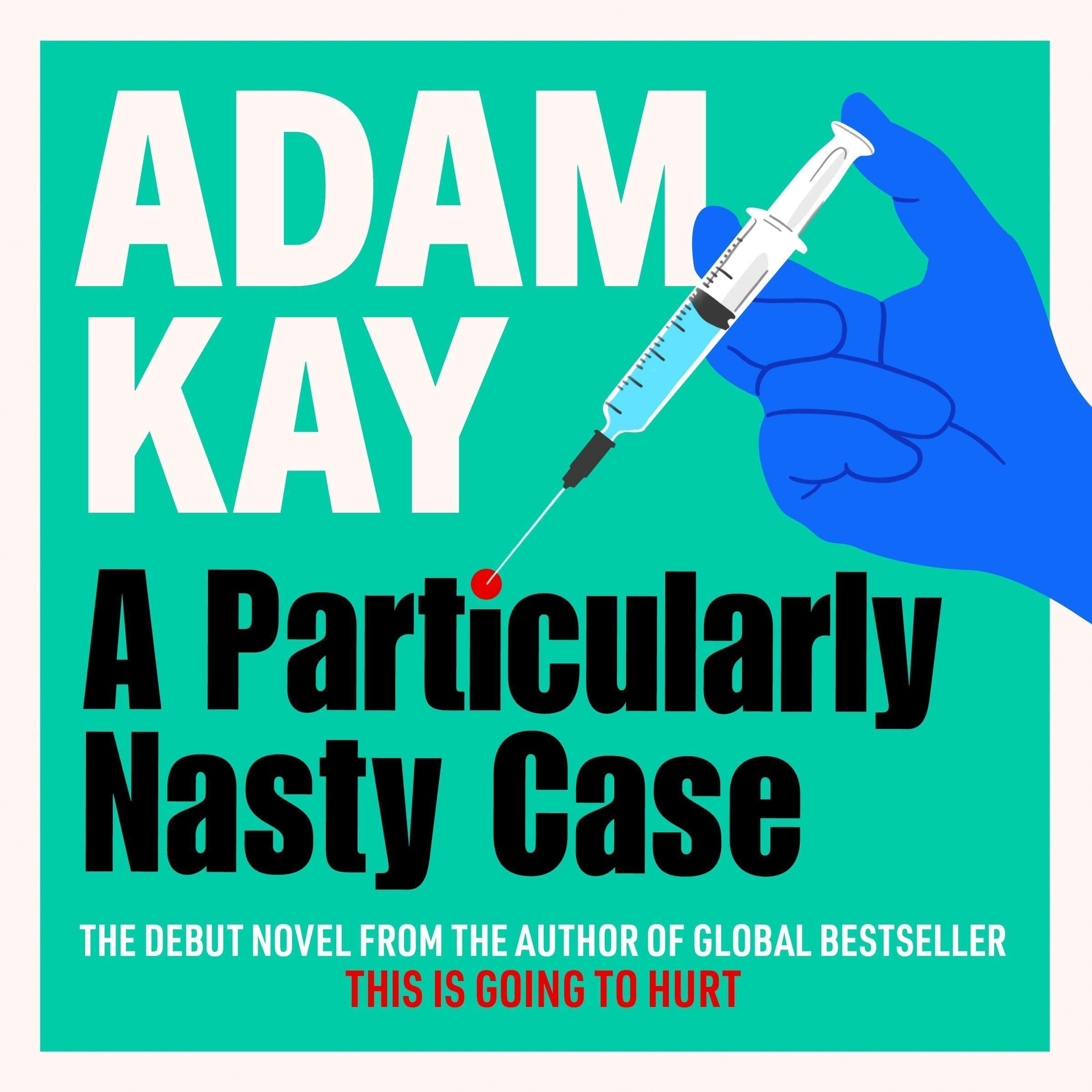 A Particularly Nasty Case