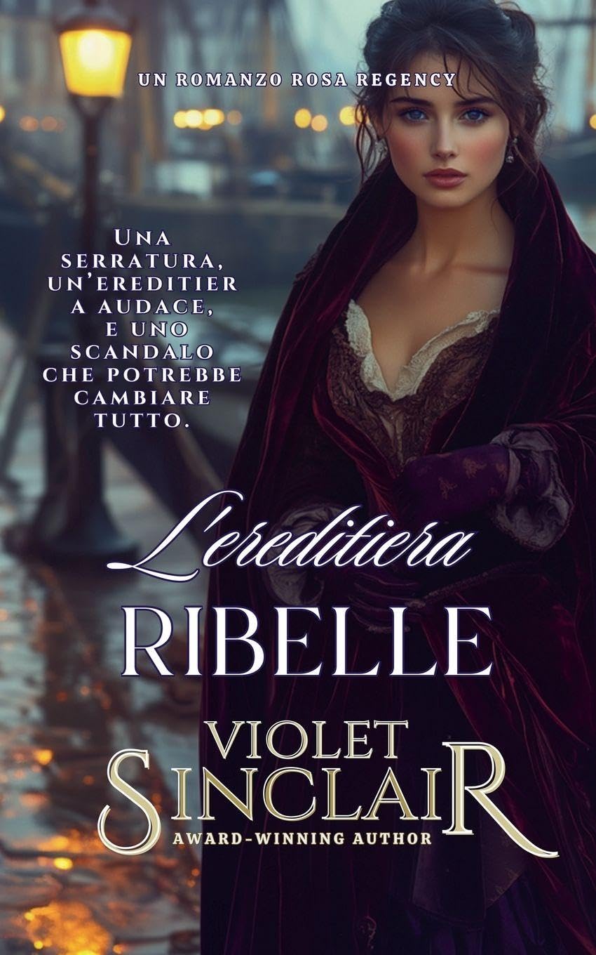 L'ereditiera Ribelle: 5 (American Heiresses - Italian Edition)
