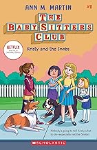 Kristy and the Snobs (The Baby-Sitters Club #11) (11)