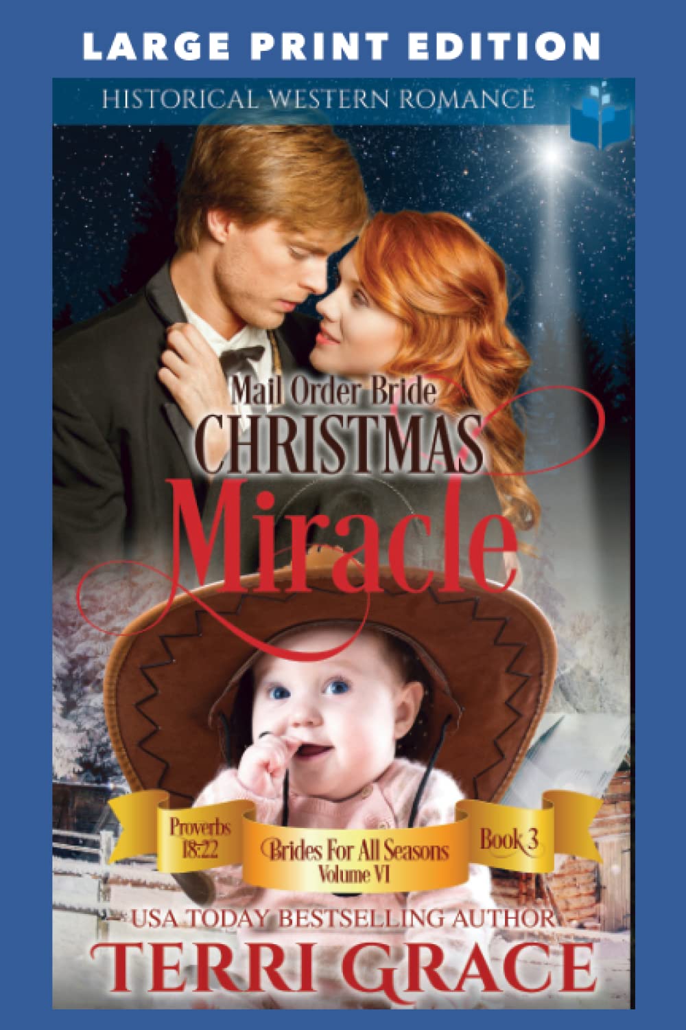 Mail Order Bride Christmas Miracle: LARGE PRINT EDITION (Brides For All Seasons Volume 7 Large Print Edition)