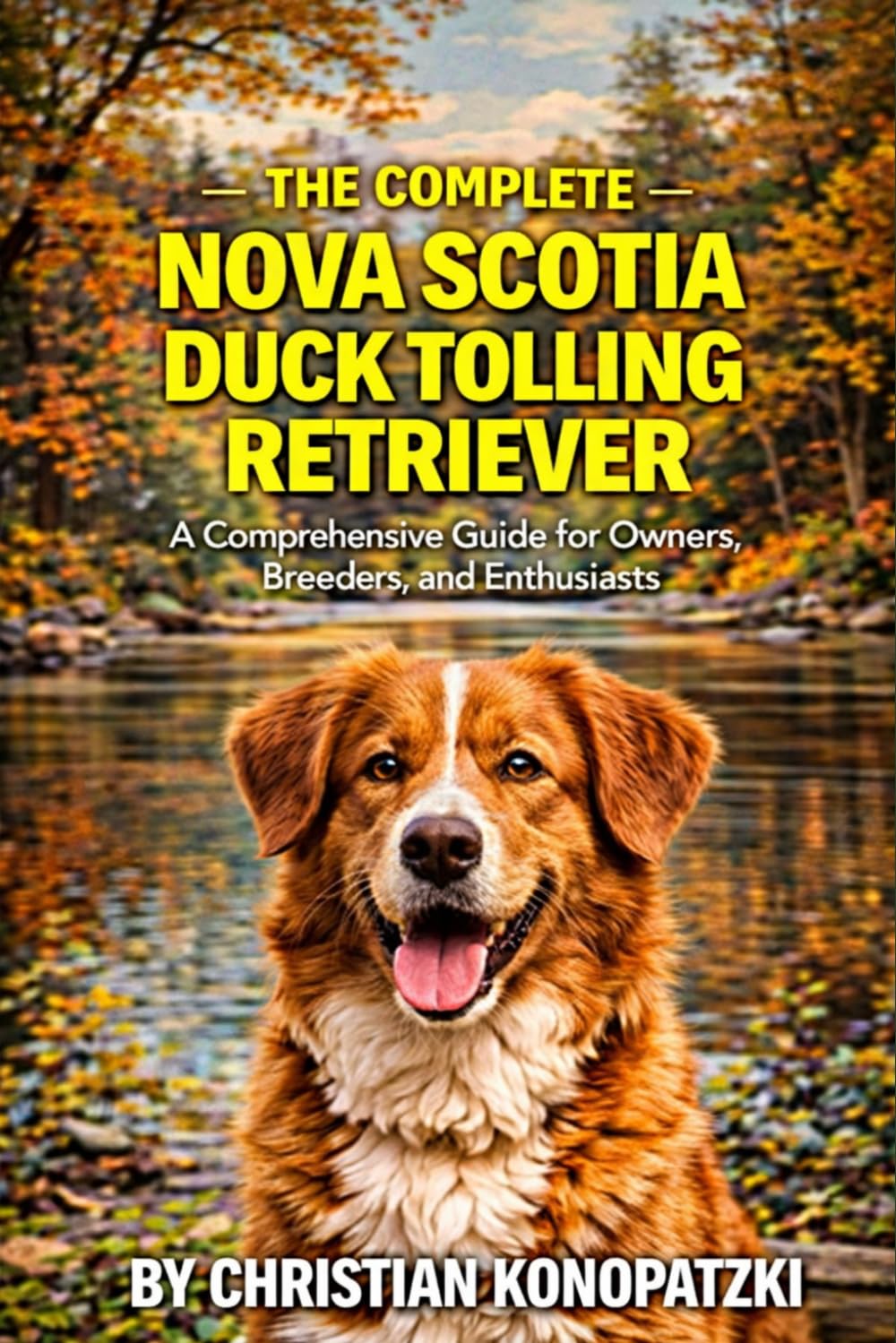 Nova Scotia Duck Tolling Retriever Guide Book