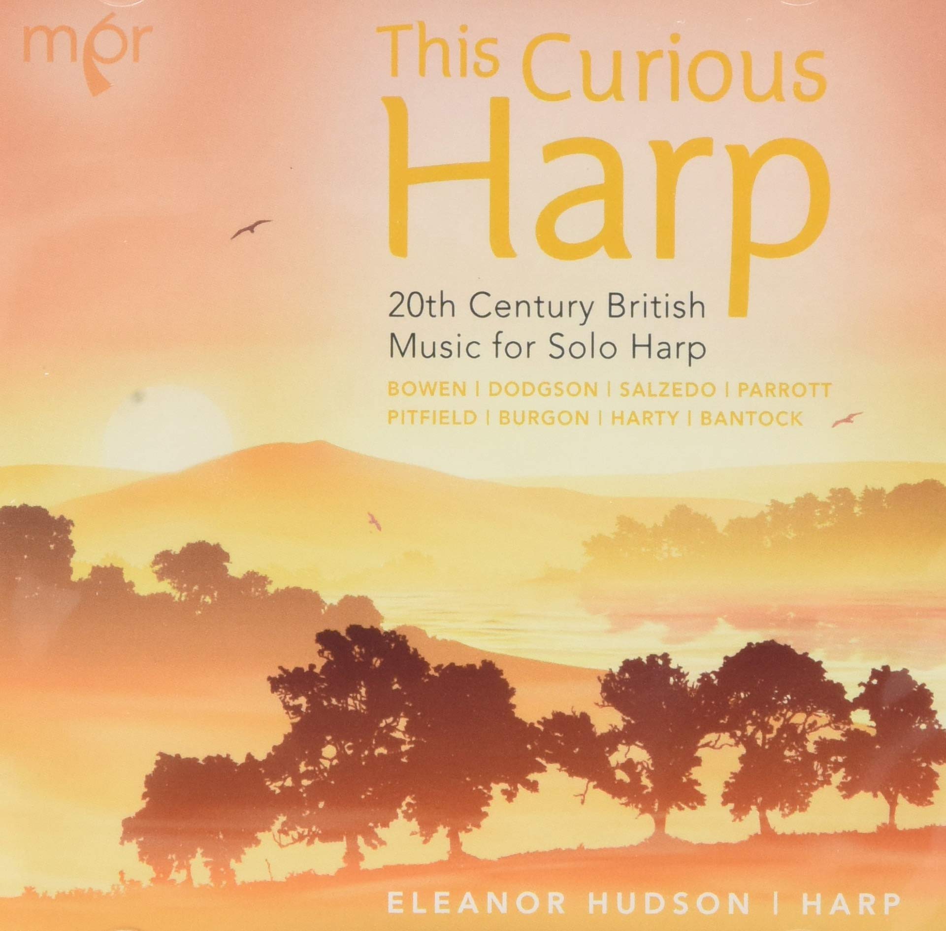 This Curious Harp: 20th Century British Music for Solo Harp
